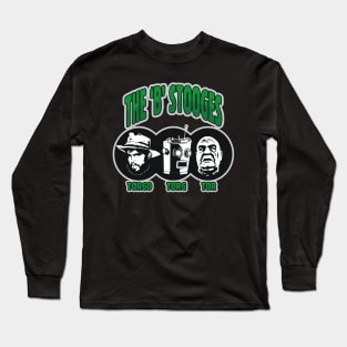 The B Stooges Long Sleeve T-Shirt